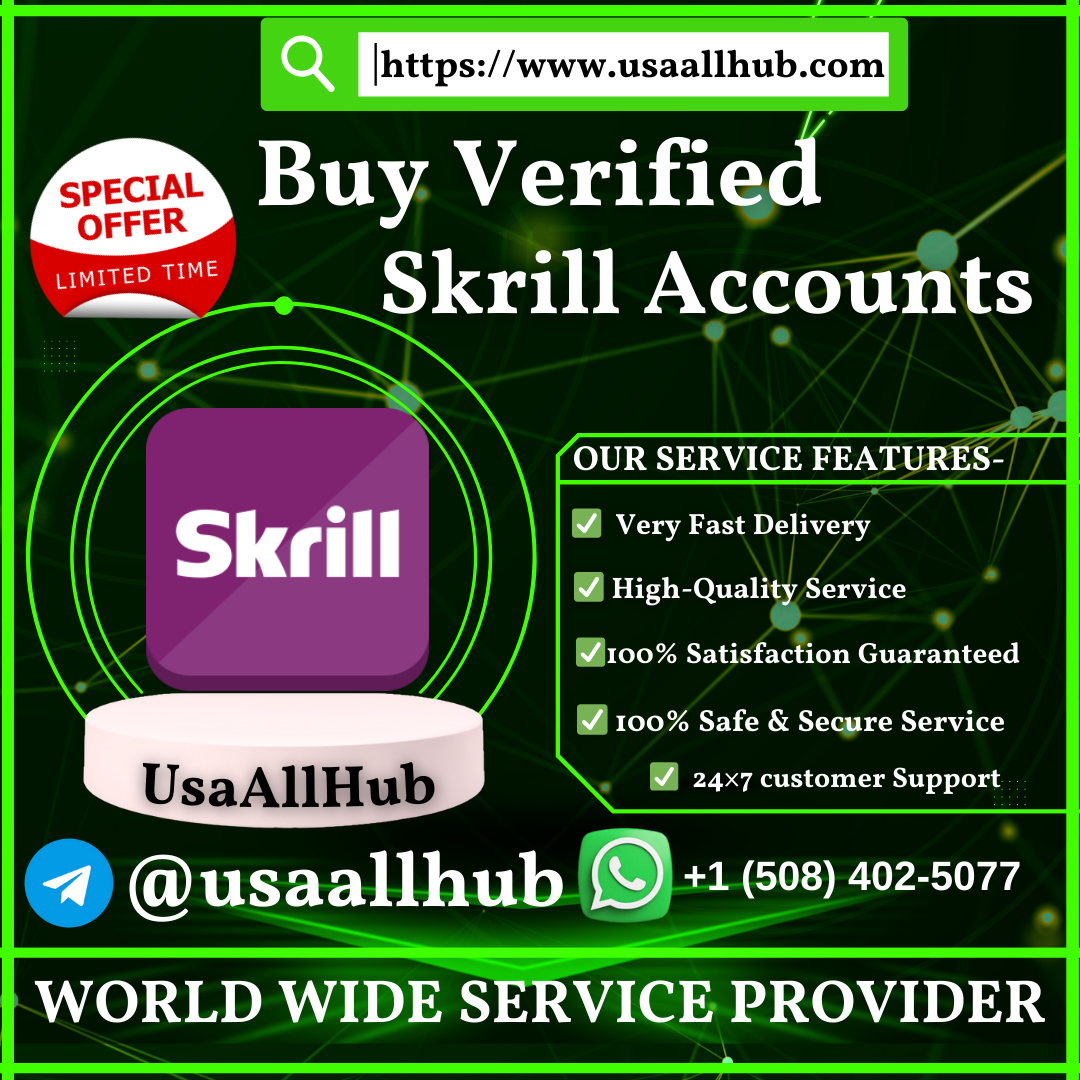 Buy Verified Skrill Accounts - Buy Verified Skrill Accounts - Secure & Trusted