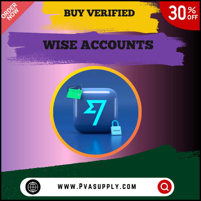 Buy Verified Wise Accounts (TransferWise) — Ready to Use — Buy Online | PVA Supply