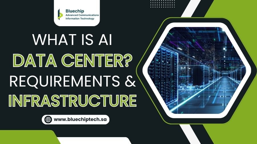 What is an AI Data Center? Requirements & Infrastructure