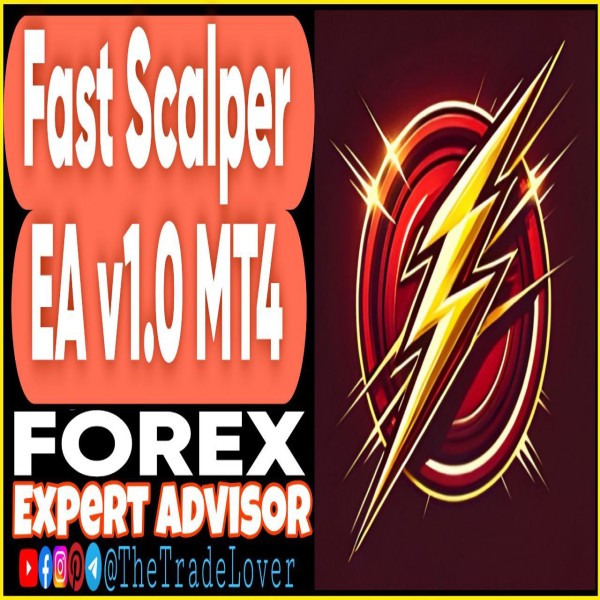 Fast Scalper EA v1.0 MT4 (Works on Build 1443+) | Forex Robot | MT4 Expert Advisor - The Trade Lovers