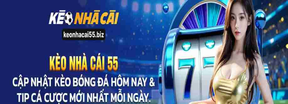 Kèo Nhà Cái 55 Biz Cover Image