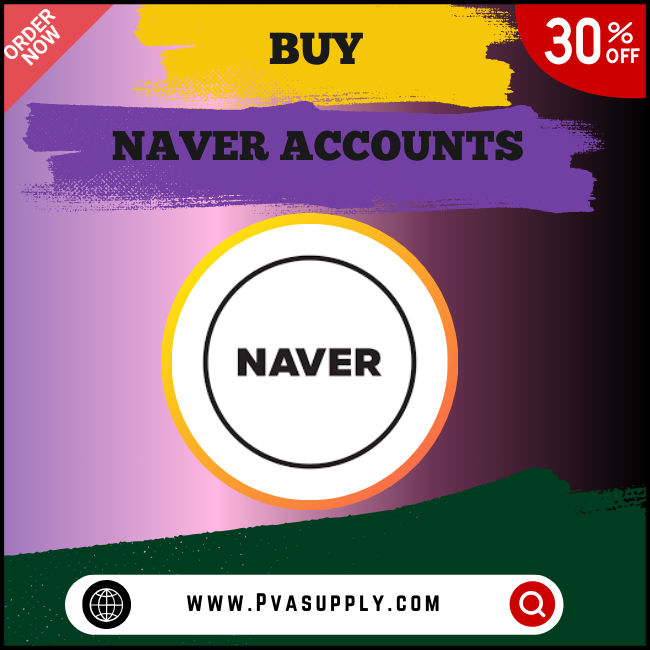 Buy Naver Accounts — Buy Online | PVA Supply