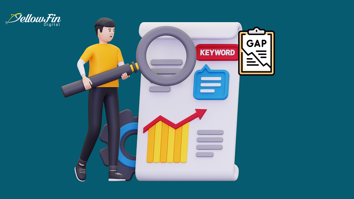 Keyword GAP Analysis For Better Website Performance | by YellowFin Digital | Sep, 2025 | Medium