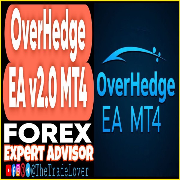 OverHedge EA v2.0 MT4 (Works on Build 1443+) | Forex Robot | MT4 Expert Advisor - The Trade Lovers