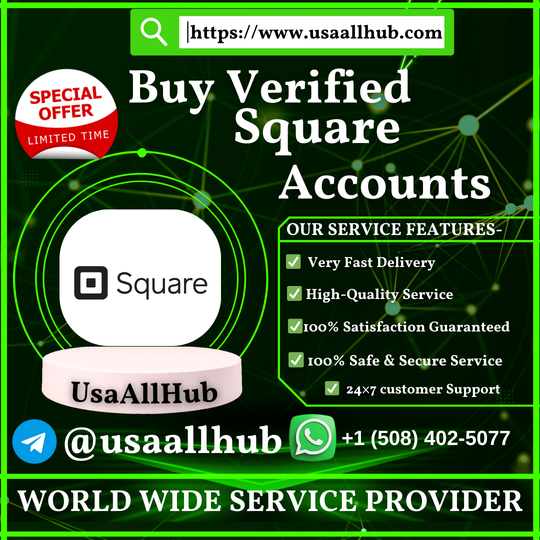 Buy Verified Square Accounts - Buy Verified Square Accounts - Secure & Ready
