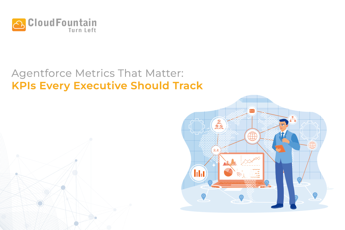 Key KPIs Every Executive Should Track with Agentforce to Optimize Customer Service Operations