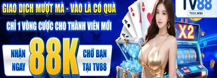 TV88  Nhà Cái Cá Cược Uy Tín Số 1 Việt Nam Cover Image