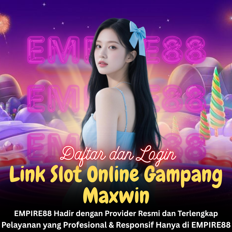 EMPIRE88 ? Mainkan Link Deposit 5K di | Centrerosaliecadronjette