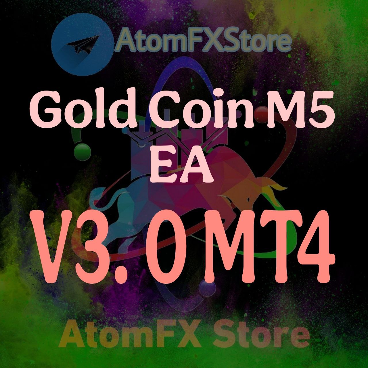 Gold Coin M5 EA V3.0 MT4 - AtomFX Store