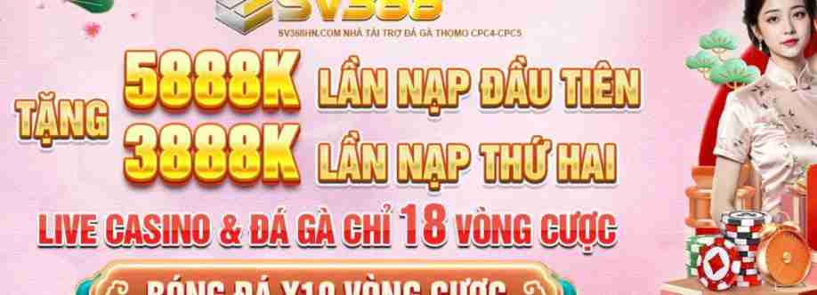 SV368 SV368HN trang chủ nhà cái đá gà Cover Image
