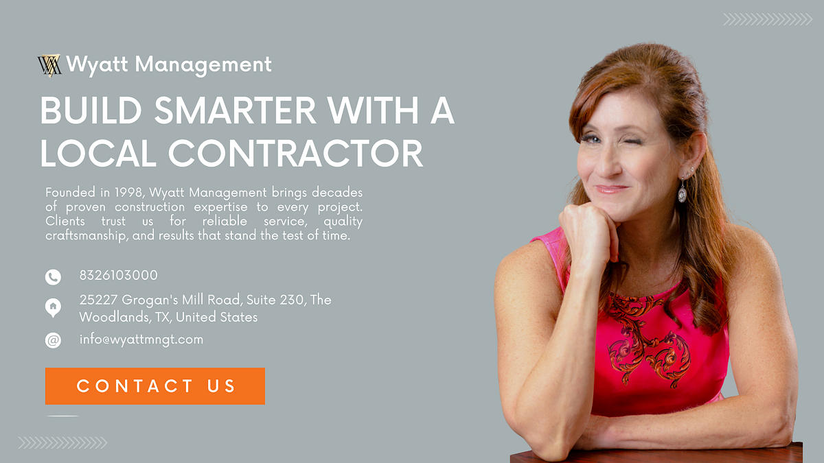 Why Hiring a Local General Contractor in The Woodlands, TX Matters | Medium