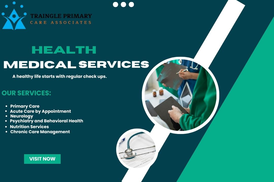 Our Primary Care & Family Health Services | Triangle Primary Care Associates