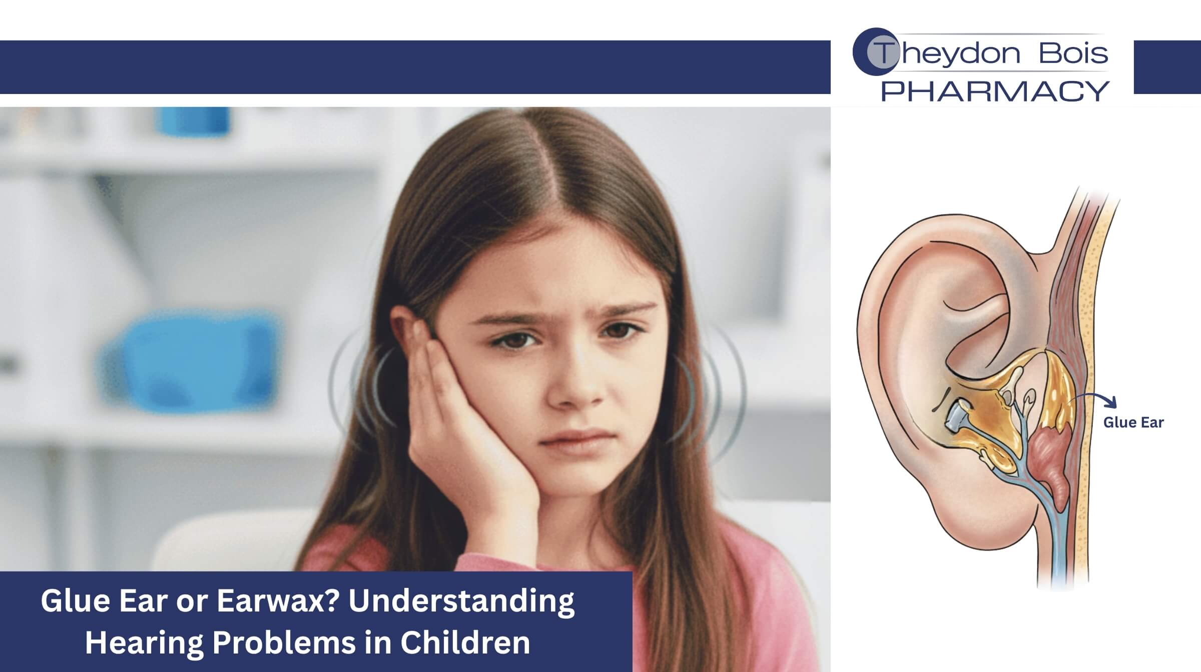 Glue Ear or Earwax? Understanding Hearing Problems in Children