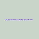 Liquid Sunshine Psychiatric Services PLLC Profile Picture