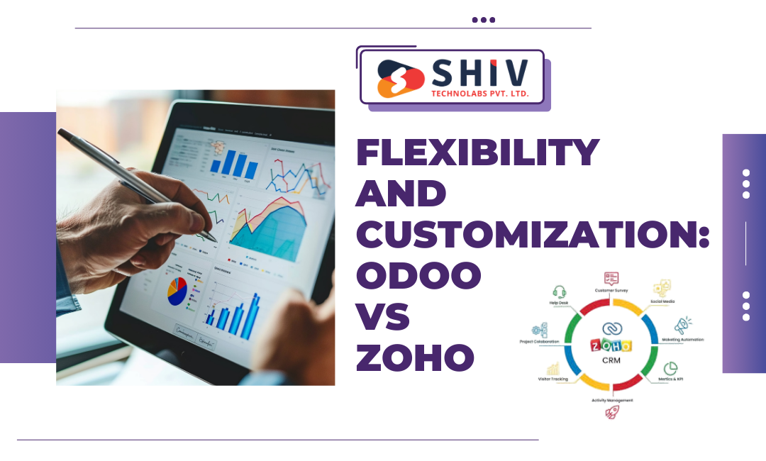 Odoo ERP vs Zoho:  Which Works Best for Small and Medium Enterprises? – #1 Mobile App Development Blogs by Shiv Technolabs