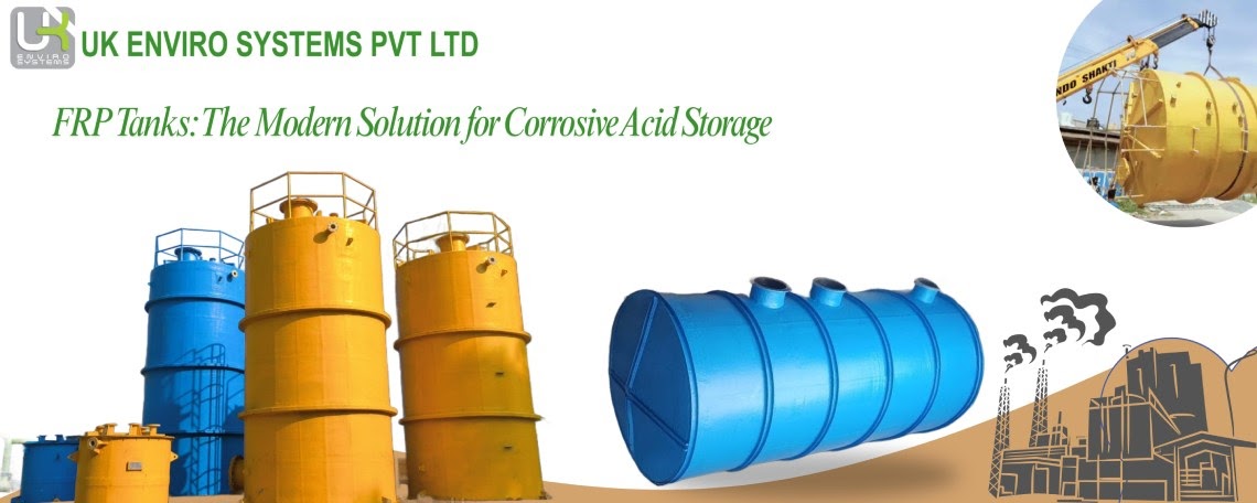 FRP Tanks: The Modern Solution for Corrosive Acid Storage