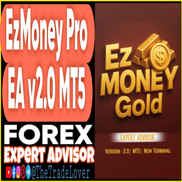 EzMONEY Pro EA v2.0 MT5 + Presets (Works on Build 5370+) | Forex Robot | MT5 Expert Advisor - The Trade Lovers