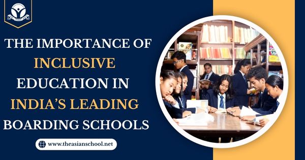 Inclusive Education in India’s Leading Schools
