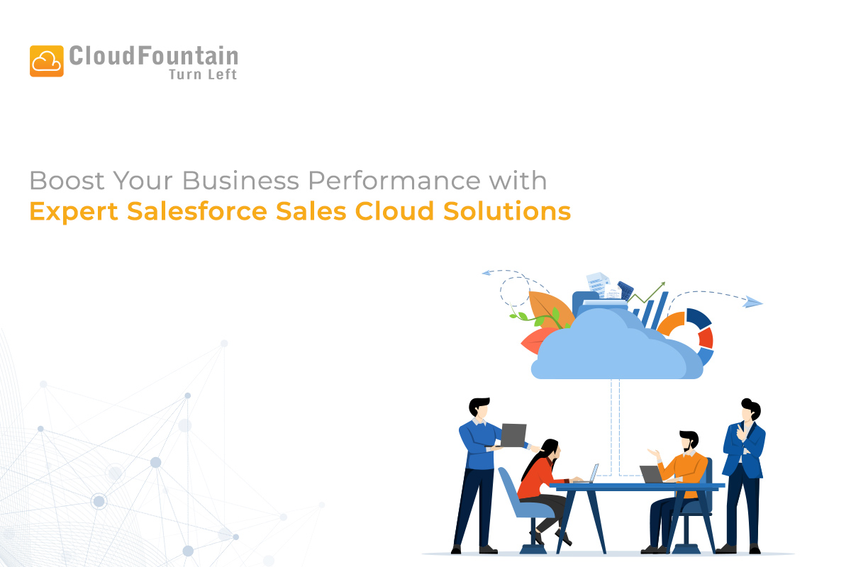 Boost Sales and Productivity with Expert Salesforce Sales Cloud Solutions
