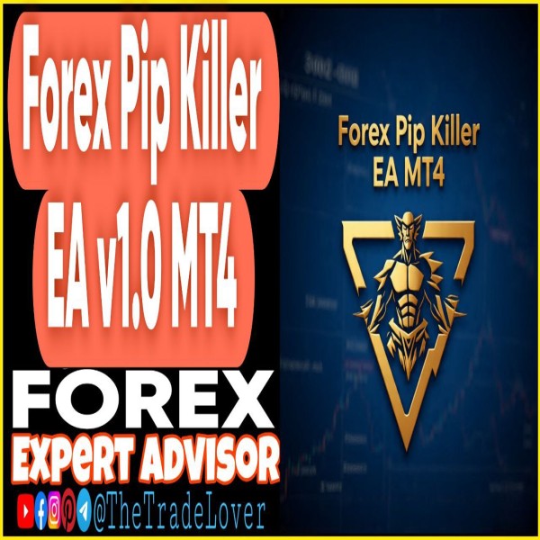 Forex PiP Killer EA v1.0 MT4 (Works on Build 1443+) | Forex Robot | MT4 Expert Advisor - The Trade Lovers