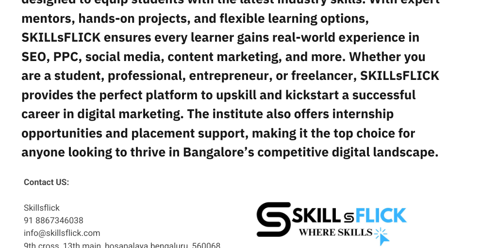 SKILLsFLICK: Best Digital Marketing Training Institute in Bangalore by Skillsflick - Infogram