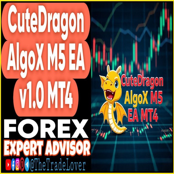 CuteDragon AlgoX M5 EA v1.0 MT4 (Works on Build 1443+) | Forex Robot | MT4 Expert Advisor - The Trade Lovers