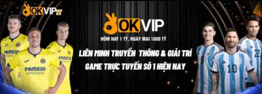 OKVIP Liên Minh OKVIP Cover Image
