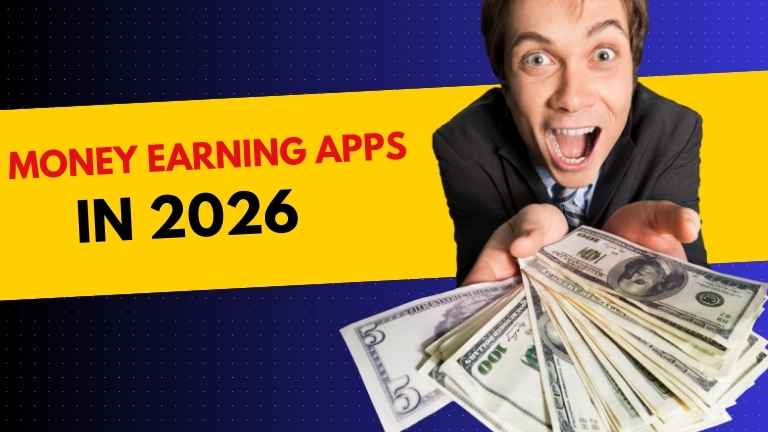 Money Earning apps : Guide for Top apps in India in 2026