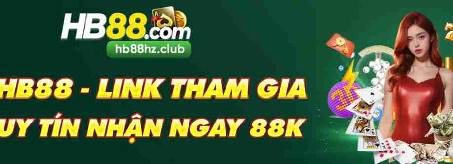 hb88 Uy Tín Hàng Đầu Việt Nam Và Châu Cover Image