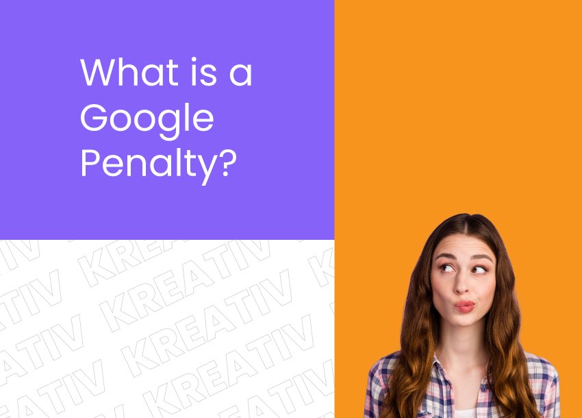 What is a Google Penalty?