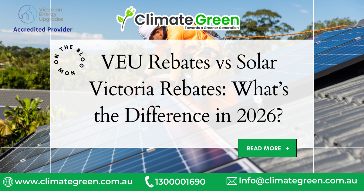 VEU Rebates vs Solar Victoria Rebates: What’s Difference 2026