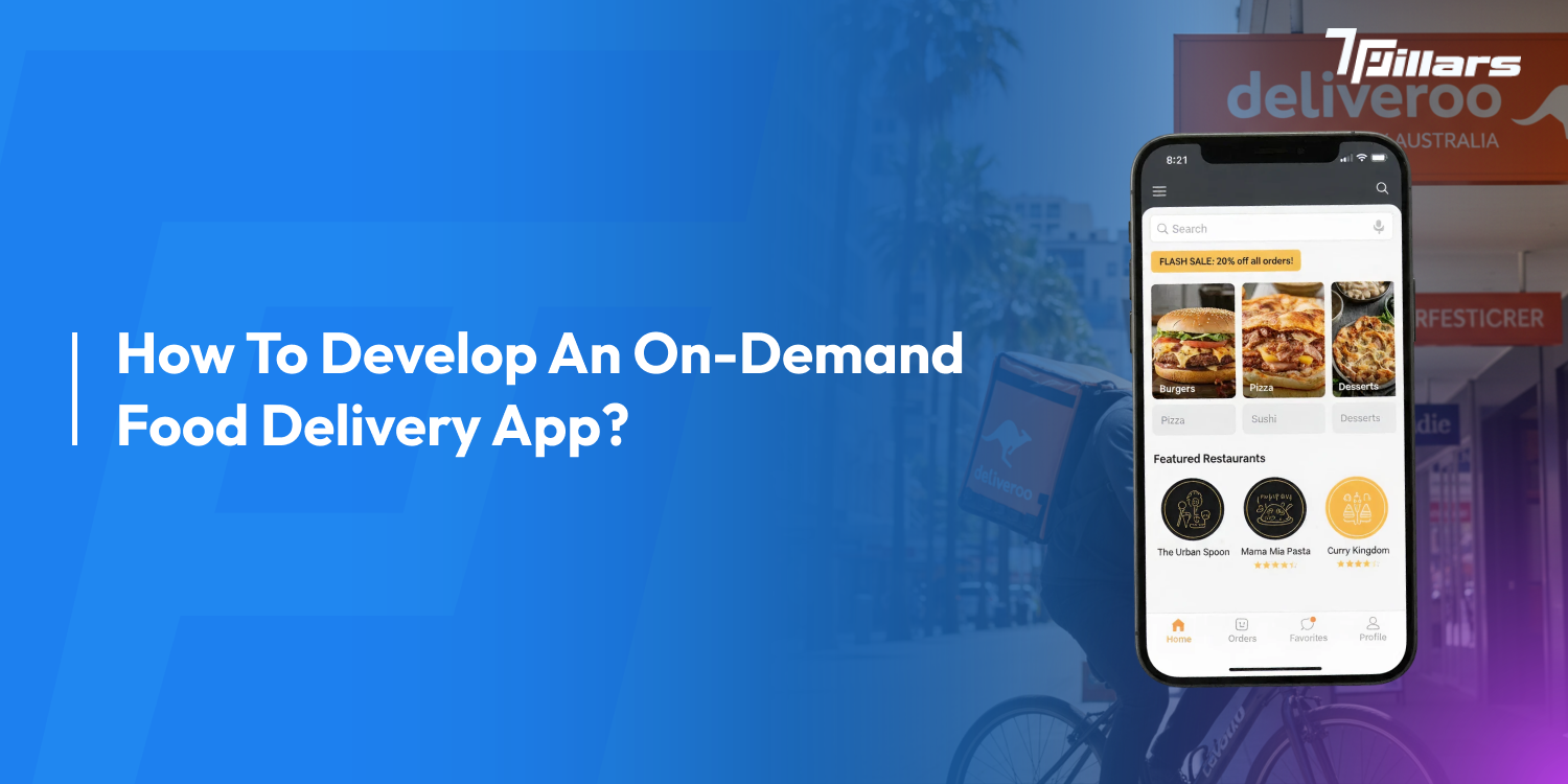 Food Delivery App Development: On-Demand App Guide