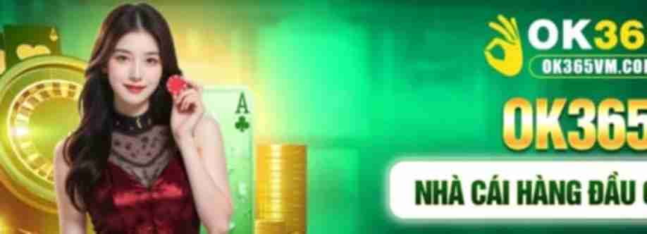 OK365 Nhà cái cá cược Cover Image