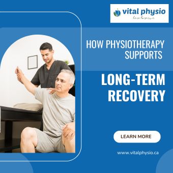 How Physiotherapy Supports Long-Term Recovery