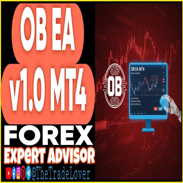 OB EA v1.0 MT4 (Works on Build 1444+) | Forex Robot | MT4 Expert Advisor - The Trade Lovers