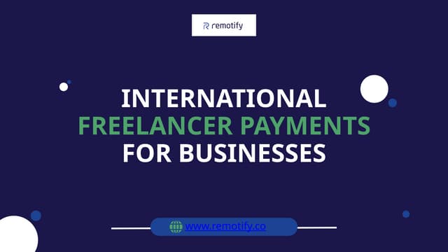 Top Global Payment Solutions for Paying International Freelancers