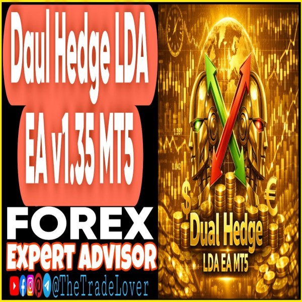 Dual Hedge LDA EA v1.35 MT5 + Presets (Works on Build 5370+) | Forex Robot | MT5 Expert Advisor - The Trade Lovers