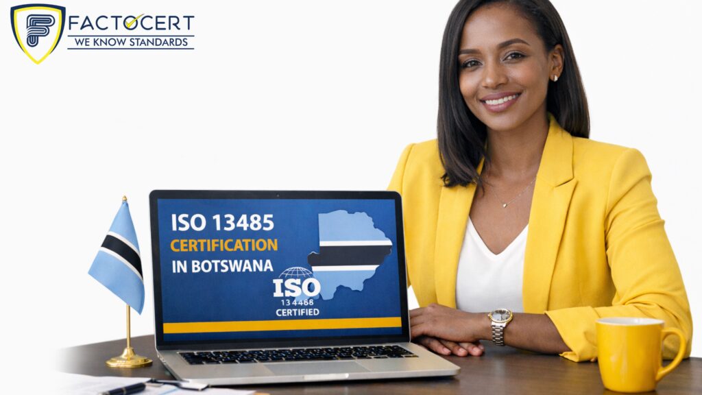 ISO 13485 Certification in Botswana | Quality Medical Device