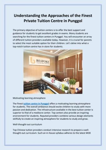 Understanding the Approaches of the Finest Private Tuition Centre in Punggol