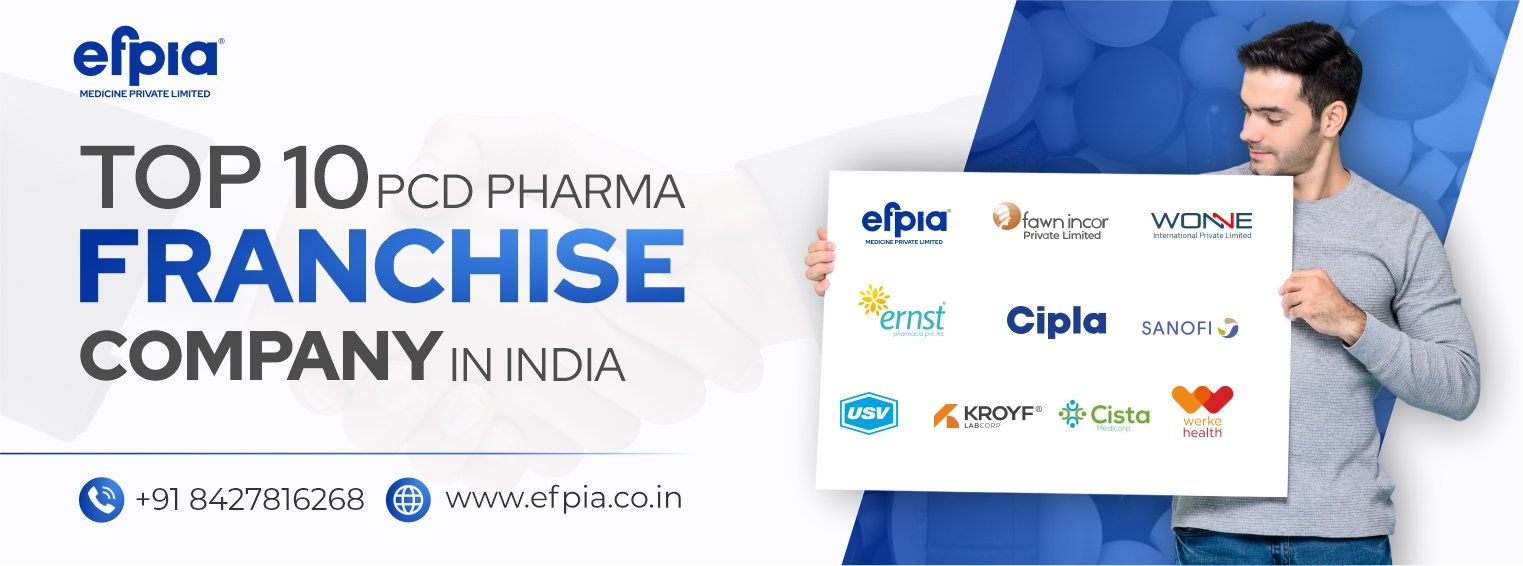 Top 10 PCD Pharma Franchise Companies in India