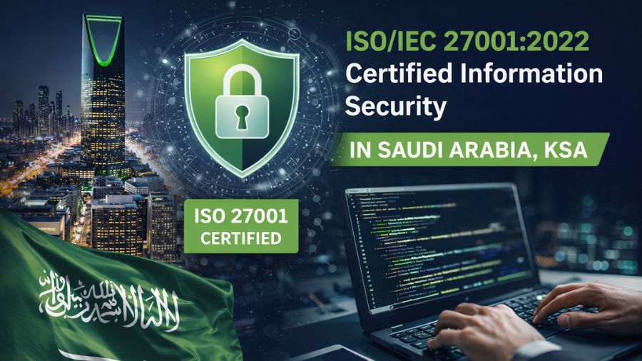 ISO/IEC 27001:2022 Certified Information Security In KSA