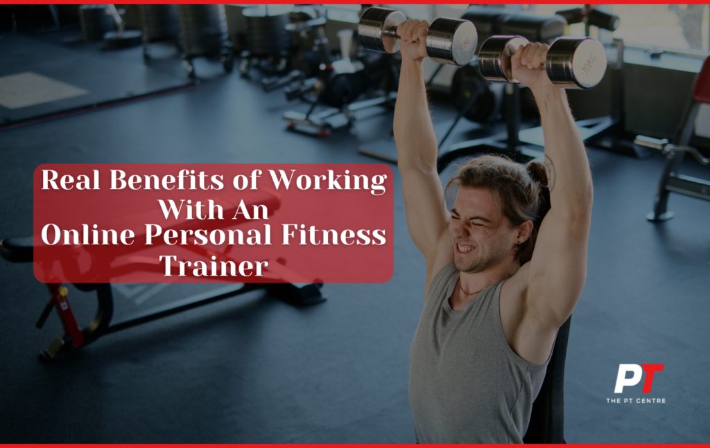 The Real Benefits of an Online Personal Fitness Trainer