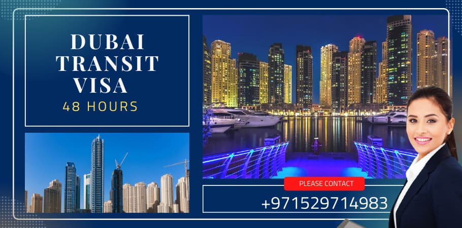 Dubai Transit Visa 48 Hours | Dubai 48 Hours Transit Visa