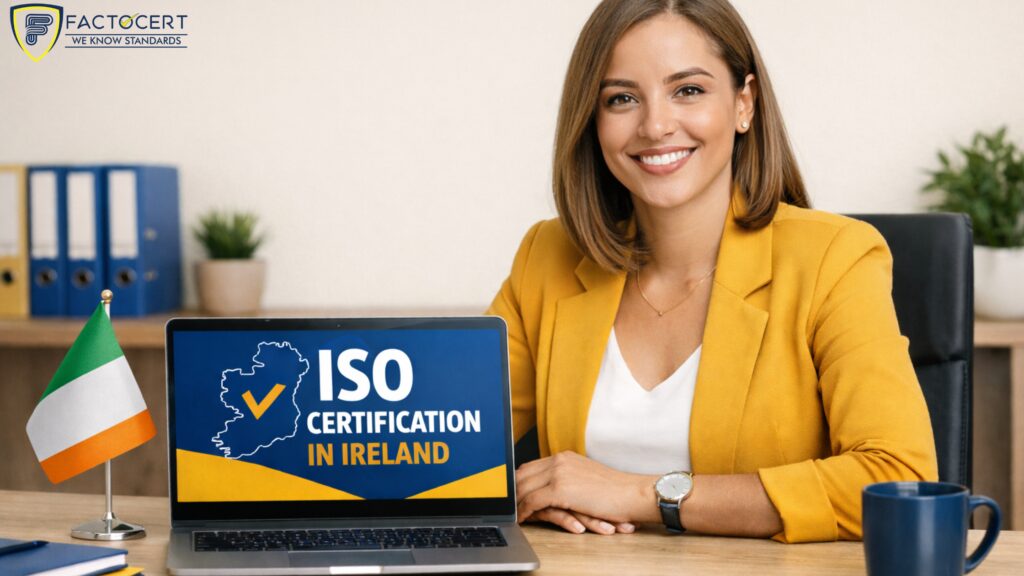 ISO Certification in Ireland Empowering Quality & Compliance