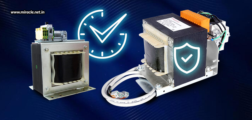 What Makes An EI Transformer Reliable Over The Long Term - Miracle Electronic Devices Pvt. Ltd.