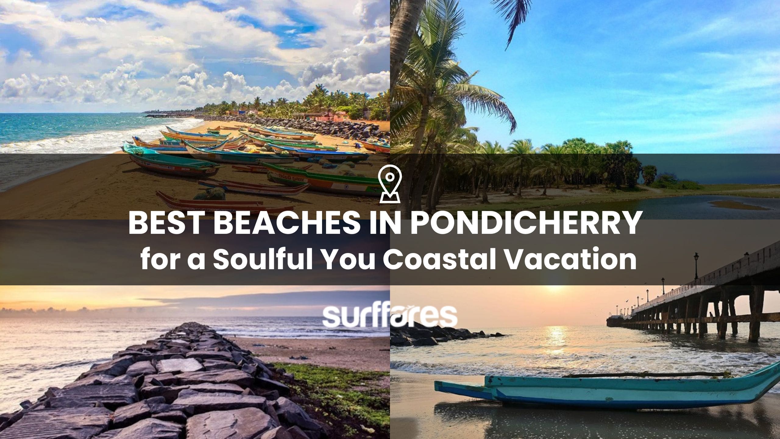 8 Best Beaches in Pondicherry for a Soulful You Coastal Vacation   - Cheap Flights to India from USA and Canada | Best price guaranteed