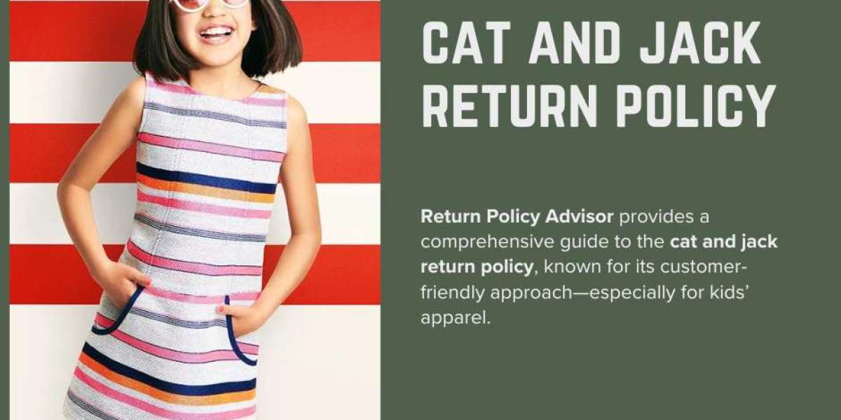 Understanding the Cat and Jack Return Policy: A Complete Guide