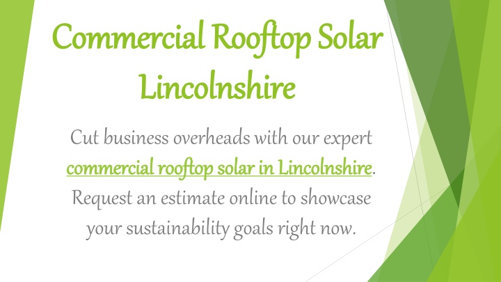PPT - Commercial Rooftop Solar Lincolnshire PowerPoint Presentation, free download - ID:14807802