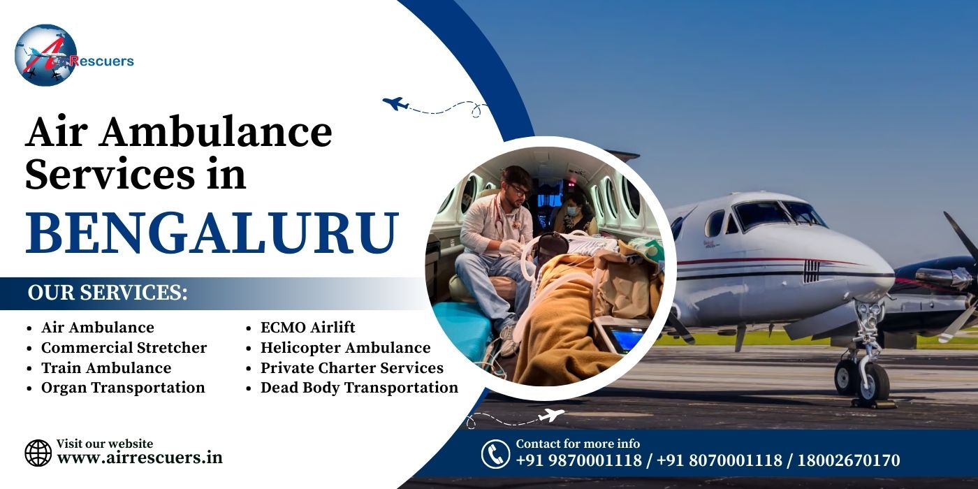 Air Ambulance Services In Bengaluru | 24/7 Emergency Medical