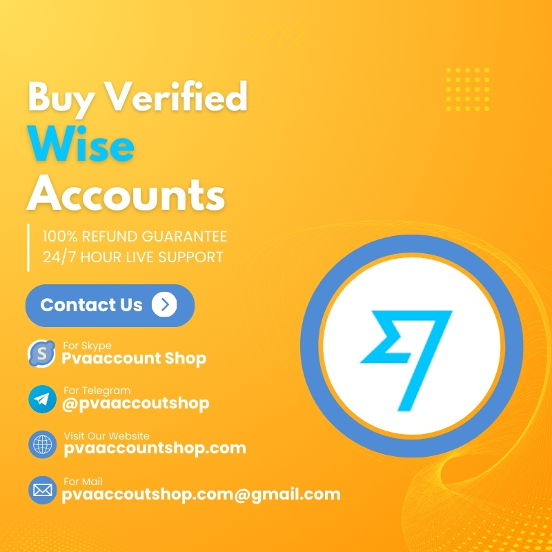 Buy Verified Wise Accounts - 100% Safe & Documents 2025
